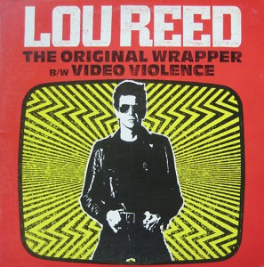 LouReed_OriginalWrapperVideoViolence